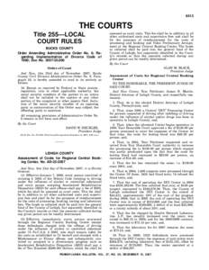 6513  THE COURTS Title 255—LOCAL COURT RULES BUCKS COUNTY