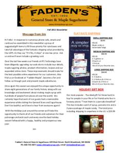 www.nhmaplesyrup.com Fall 2011 Newsletter Message from Jim  FLAT RATE SHIPPING