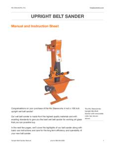 His Glassworks, Inc.  hisglassworks.com UPRIGHT BELT SANDER Manual and Instruction Sheet