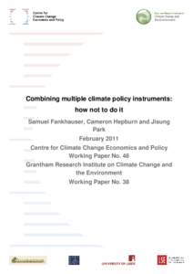 Emissions trading / Carbon tax / Climate change mitigation / Economics of global warming / European Union Emission Trading Scheme / Carbon pricing / Adaptation to global warming / Marginal abatement cost / Low-carbon economy / Climate change policy / Environment / Climate change