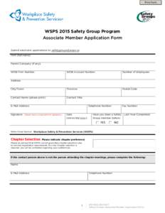 Print Form  WSPS 2015 Safety Group Program Associate Member Application Form Submit electronic applications to: [removed] Firm (full name):