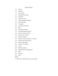 Separation of powers / Quorum / United States Senate / United States House of Representatives / Standing Rules of the United States Senate /  Rule VI / Standing Rules of the United States Senate /  Rule XII / Standing Rules of the United States Senate / Government / Public law