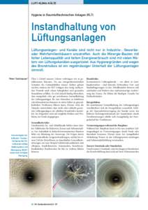 LUFT-KLIMA-KÄLTE  Hygiene in Raumlufttechnischen Anlagen (RLT) Instandhaltung von Lüftungsanlagen