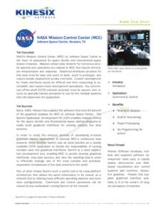 SAMMI CASE STUDY  NASA Mission Control Center (MCC) Johnson Space Center, Houston, TX  THE CHALLENGE