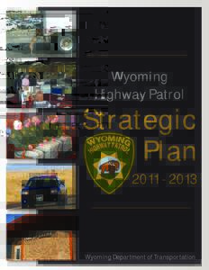 Wyoming Highway Patrol Strategic Plan OMING