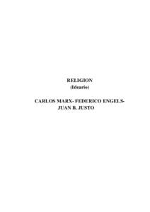 Religión - Karl Marx, Friedrich Engels, Juan B. Justo