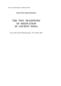 TWO TRADITIONS OF MEDITATION  JOHANNES BRONKHORST THE TWO TRADITIONS OF MEDITATION