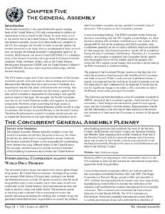 Chapter Five The General Assembly Introduction The General Assembly is the main deliberative policy-making body of the United Nations (UN) and is empowered to address all