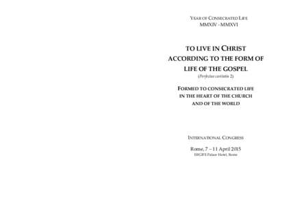 Congregation for Institutes of Consecrated Life and Societies of Apostolic Life / Carballo / Jose Rodriguez