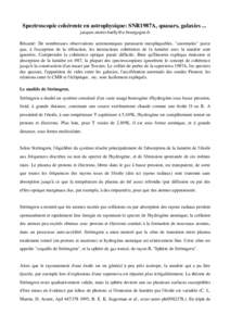 Spectroscopie cohérente en astrophysique: SNR1987A, quasars, galaxies ...  jacques.moret­bailly@u­bourgogne.fr Résumé:   De   nombreuses   observations   astronomiques  paraissent  inexpliquables,   