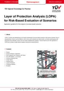 Riskmanagement  TÜV Special Knowledge for Practice Layer of Protection Analysis (LOPA) for Risk-Based Evaluation of Scenarios