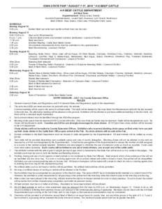 IOWA STATE FAIR * AUGUST 7-17, 2014 * 4-H BEEF CATTLE _______________________________________________________________________________ 4-H BEEF CATTLE DEPARTMENT 4-H Beef Team Superintendent - Bruce Jones, Aurelia