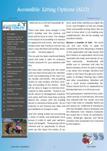 Accessible Living Options (ALO) March 2015 Volume 2, Issue 1  Welcome to our first ALO newsletter for