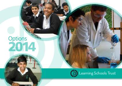 Options[removed]Learning Schools Trust  This booklet introduces you to Key Stage 4 and one of the most exciting phases