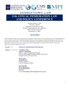 11th ANNUAL IMMIGRATION LAW AND POLICY CONFERENCE    Tuesday, October 21, 2014