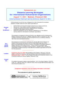 Symposium on:  Distance Learning Strategies for International Humanitarian Organizations August 11, 2001