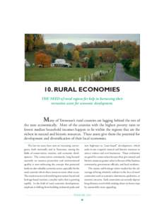 10. RURAL ECONOMIES THE NEED of rural regions for help in harnessing their recreation assets for economic development. 