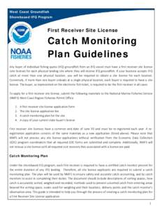 West Coast Groundfish Shorebased IFQ Program First Receiver Site License  Catch Monitoring