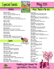 Special Events Activities May 2014 Music, Theatre &The Arts