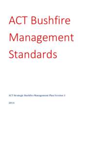 ACT Bushfire managment standards V3