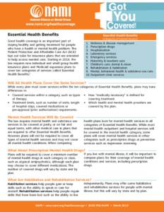 Essential Health Benefits  Essential Health Benefits (Categories of Covered Services)  Good health coverage is an important part of