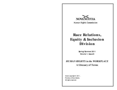 Race Relations, Equity & Inclusion Division Spring/Summer 2011 Volume 1, Issue 6