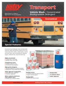 Vehicle Wash / Concentrated Biodegradable Detergent North America’s #1 Name in High-Pressure Cleaning Equipment