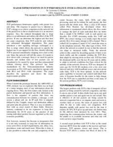 Major Improvements in TCP Performance over Satellite and Radio