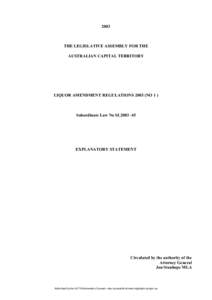 2003  THE LEGISLATIVE ASSEMBLY FOR THE AUSTRALIAN CAPITAL TERRITORY  LIQUOR AMENDMENT REGULATIONS[removed]NO 1 )