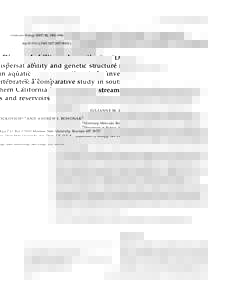 Freshwater Biology, 1982–1996  doi:j01822.x Dispersal ability and genetic structure in aquatic invertebrates: a comparative study in southern California