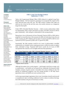 CBO’s Long-Term Budget Outlook September 17, 2013 CHAIRMEN BILL FRENZEL JIM NUSSLE