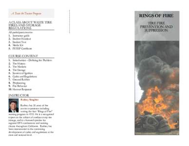 Fire prevention / Tire / San Bernardino /  California / Fire safety / Modesto /  California / Petaluma /  California / Fire marshal / Firefighter / Geography of California / Fire / Public safety