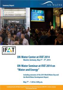Background and Objectives IFAT is one of the world’s most established and popular trade fairs for environmental technology, specifically focusing on water, sewage, waste and raw materials management. In 2014, the bien