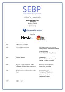 The Road to Professionalism Wednesday 5 MarchPlough Place London EC4A 1DE Sponsored by