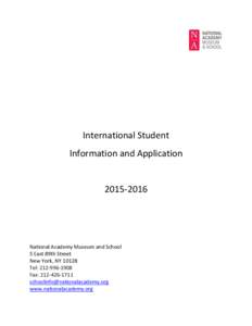 International Student Information and ApplicationNational Academy Museum and School