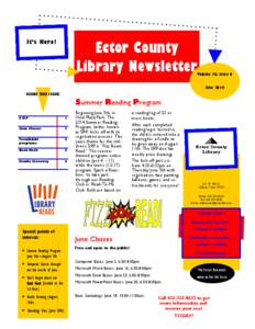It’s Here!  Ector County Library Newsletter  Volume 76, Issue 6