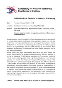 Laboratory for Neutron Scattering Paul Scherrer Institute Invitation for a Seminar in Neutron Scattering Date: