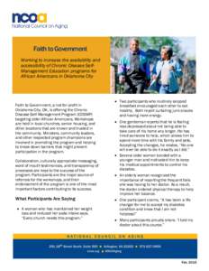 Faith to Government Working to increase the availability and accessibility of Chronic Disease SelfManagement Education programs for African Americans in Oklahoma City  Faith to Government, a not-for-profit in