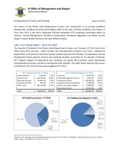 RI Office of Management and Budget Performance Report RI Department of Labor and Training  August 8, 2013