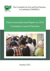 Final Assessment and Report On 2012 Commune Council Elections