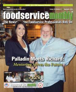 INSIDE: 2011 FSM Equipment Directory Now in our second decade of publication! Volume 10, Number 9 Q September[removed]foodservicemonthly