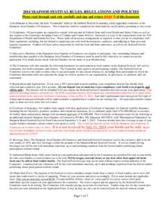 2014 SEAFOOD FESTIVAL RULES, REGULATIONS AND POLICIES Please read through each rule carefully and sign and return page 6 of this document.  1) In reference to this event, the term “Committee” refers to the Seafood Fe