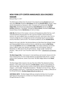       NEW YORK CITY CENTER ANNOUNCES 2014 ENCORES!  SEASON 