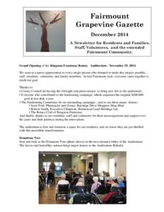 Fairmount Grapevine Gazette December 2014 A Newsletter for Residents and Families, Staff, Volunteers, and the extended Fairmount Community.