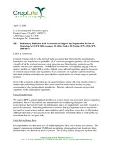 April 14, 2016 U.S. Environmental Protection Agency Docket Center (EPA/DC), (28221TPennsylvania Ave NW Washington, DCRE: