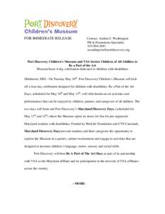 CVS Caremark / Providence County /  Rhode Island / John F. Kennedy Center for the Performing Arts / Port Discovery / Jean Kennedy Smith / Voice stress analysis / Inclusion / Disability / VSA arts / Education / Educational psychology / Special education