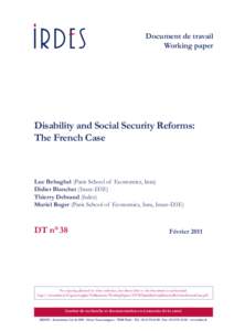 Document de travail Working paper Disability and Social Security Reforms: The French Case