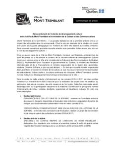 Renouvellement de l’entente de développement culturel entre la Ville de Mont-Tremblant et le ministère de la Culture et des Communications (Mont-Tremblant, le 13 avril 2015) – « Les projets réalisés lors de la p