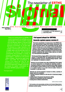 The newsletter of ERTMS  Issue number 6, May[removed]the European Rail Traffic Management System