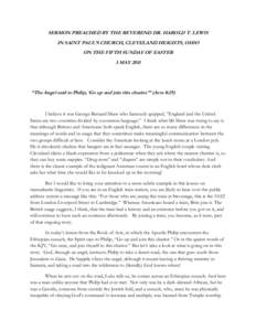 SERMON PREACHED BY THE REVEREND DR. HAROLD T. LEWIS IN SAINT PAUL’S CHURCH, CLEVELAND HEIGHTS, OHIO ON THE FIFTH SUNDAY OF EASTER 3 MAY 2015  “The Angel said to Philip, ‘Go up and join this chariot.’” (Acts 8:2